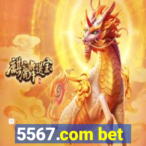 5567.com bet